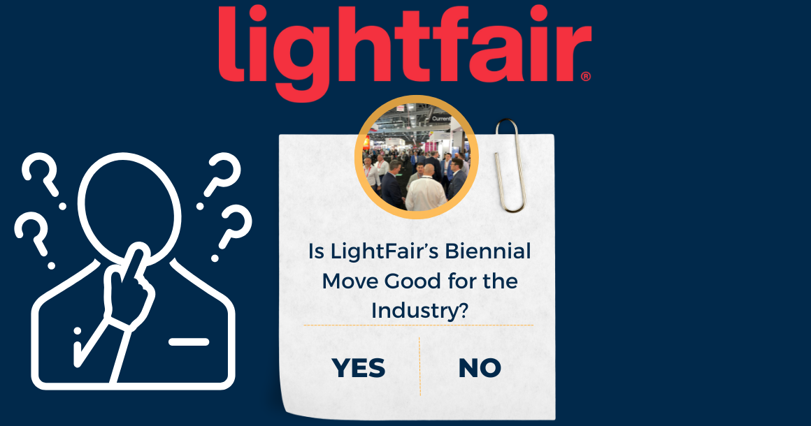Is LightFair’s Biennial Move Good for the Industry? Take the poll.