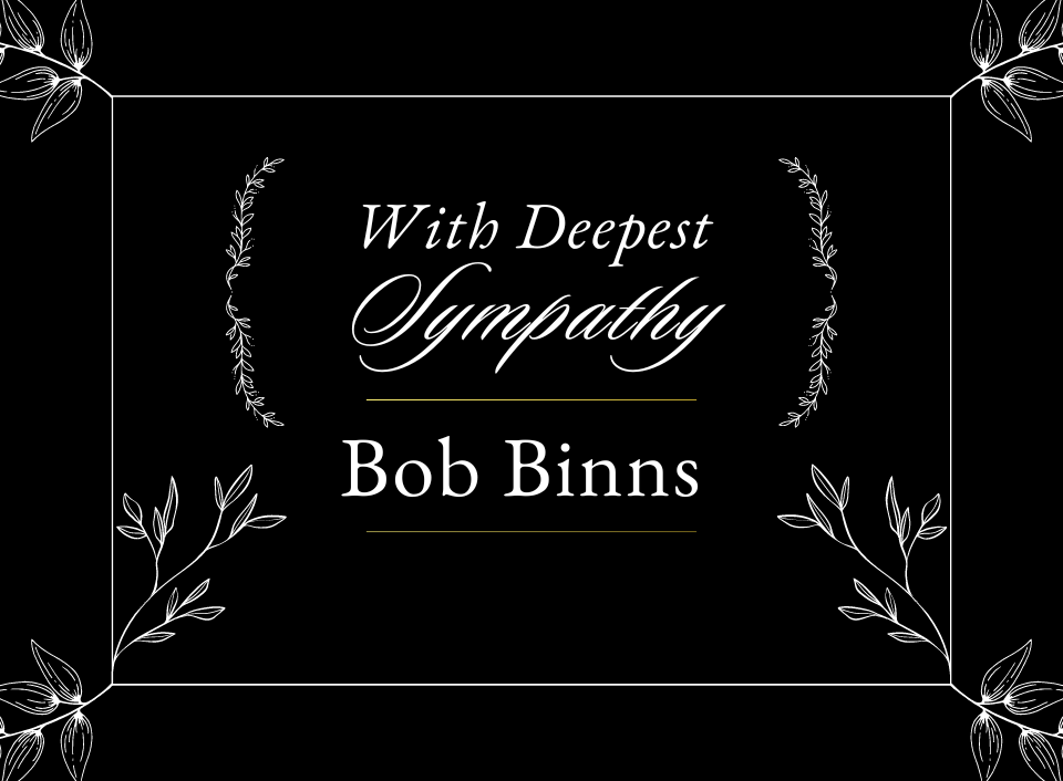 Read more about the article Memorial Service Details and Donation Information for Bob Binns