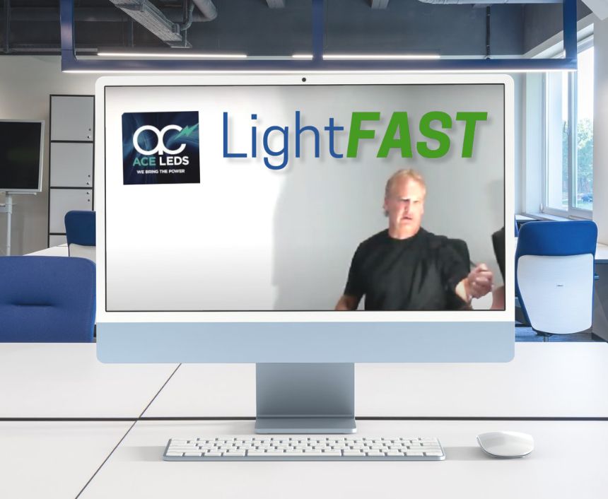 LightFAST with Ace LEDS