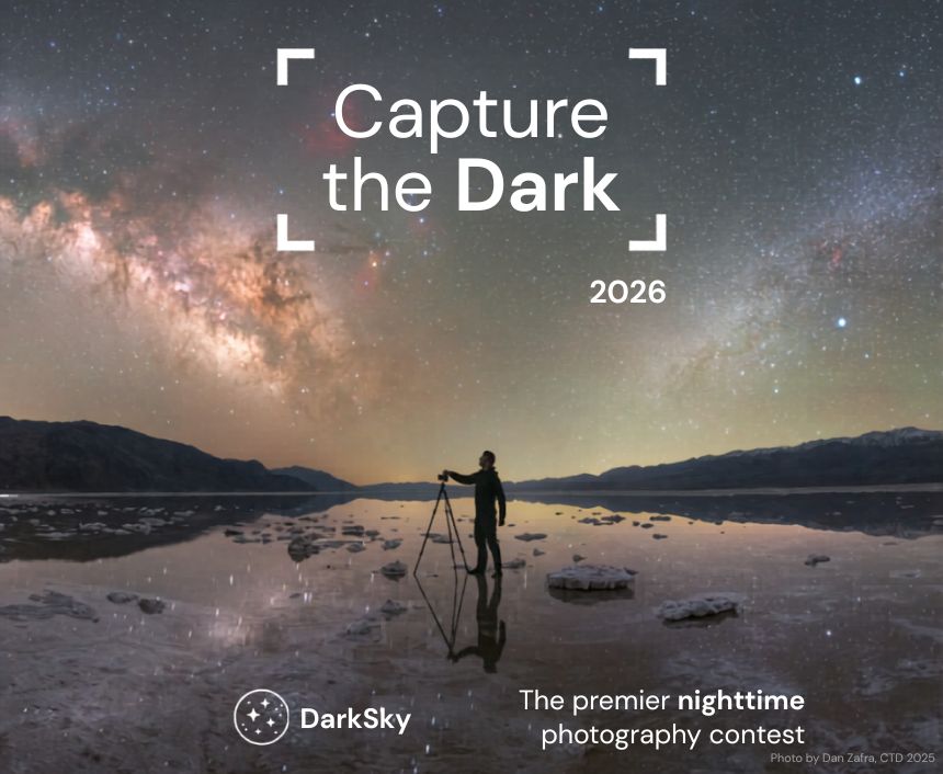 Capture the Dark 2026: DarkSky International Astrophotography Contest Opens May 1
