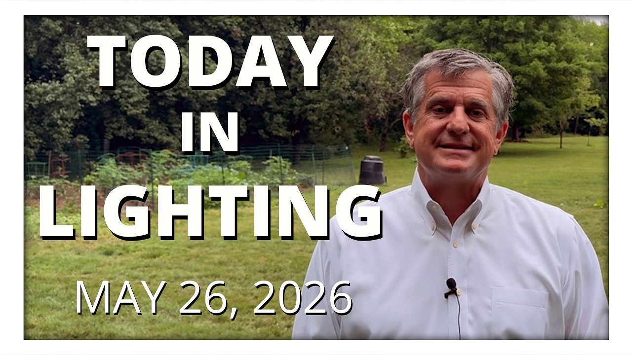 today in lighting May 26 2026