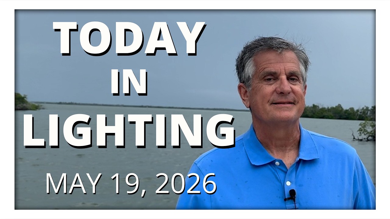 today in lighting May 19 2026