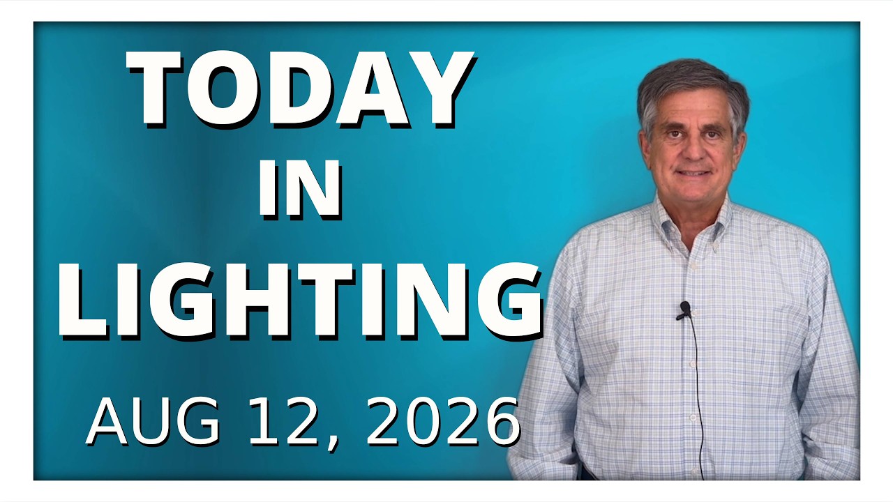 today in lighting August 12 2026