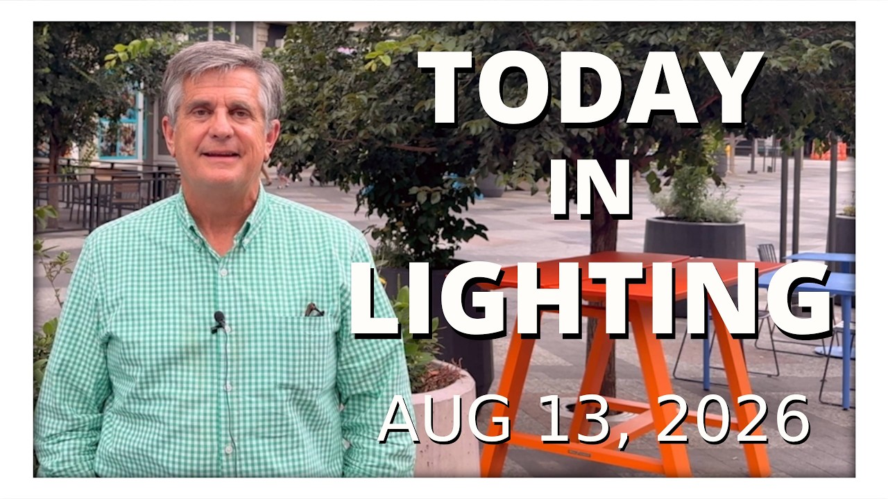 today in lighting August 13 2026