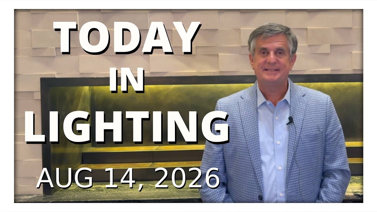 today in lighting August 14 2026